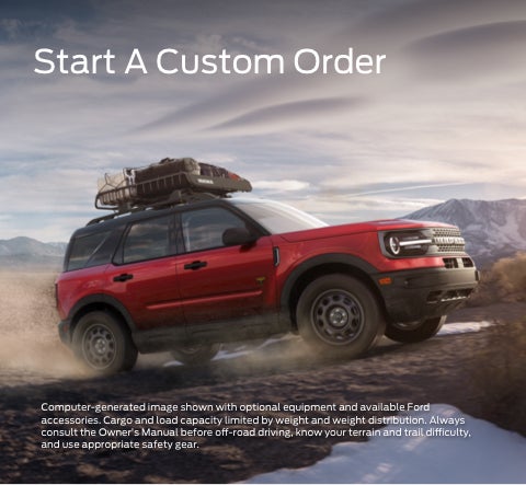 Start a custom order | Capitol Ford in Charleston WV